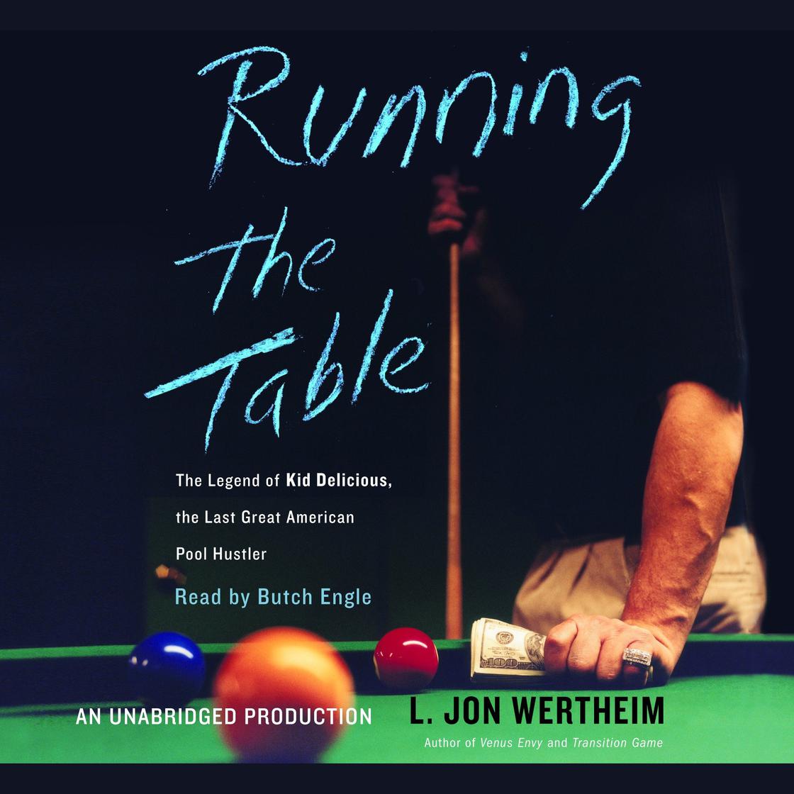 Running the Table - Abridged by L. Jon Wertheim