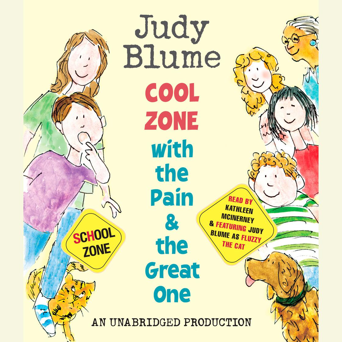 Cool Zone with the Pain and the Great One by Judy Blume