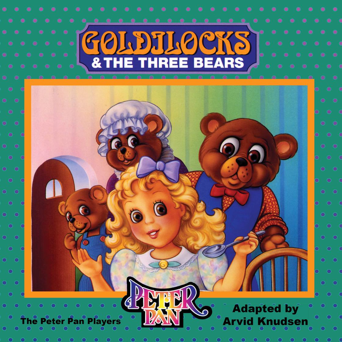 Goldilocks and the Three Bears Audiobook | Libro.fm