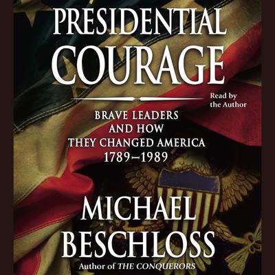 Presidential Courage