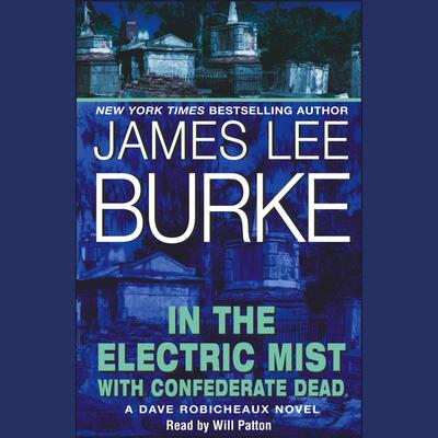 In the Electric Mist With Confederate Dead