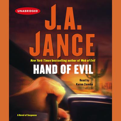 Hand of Evil by J.A. Jance Narrated by Karen Ziemba Audiobook