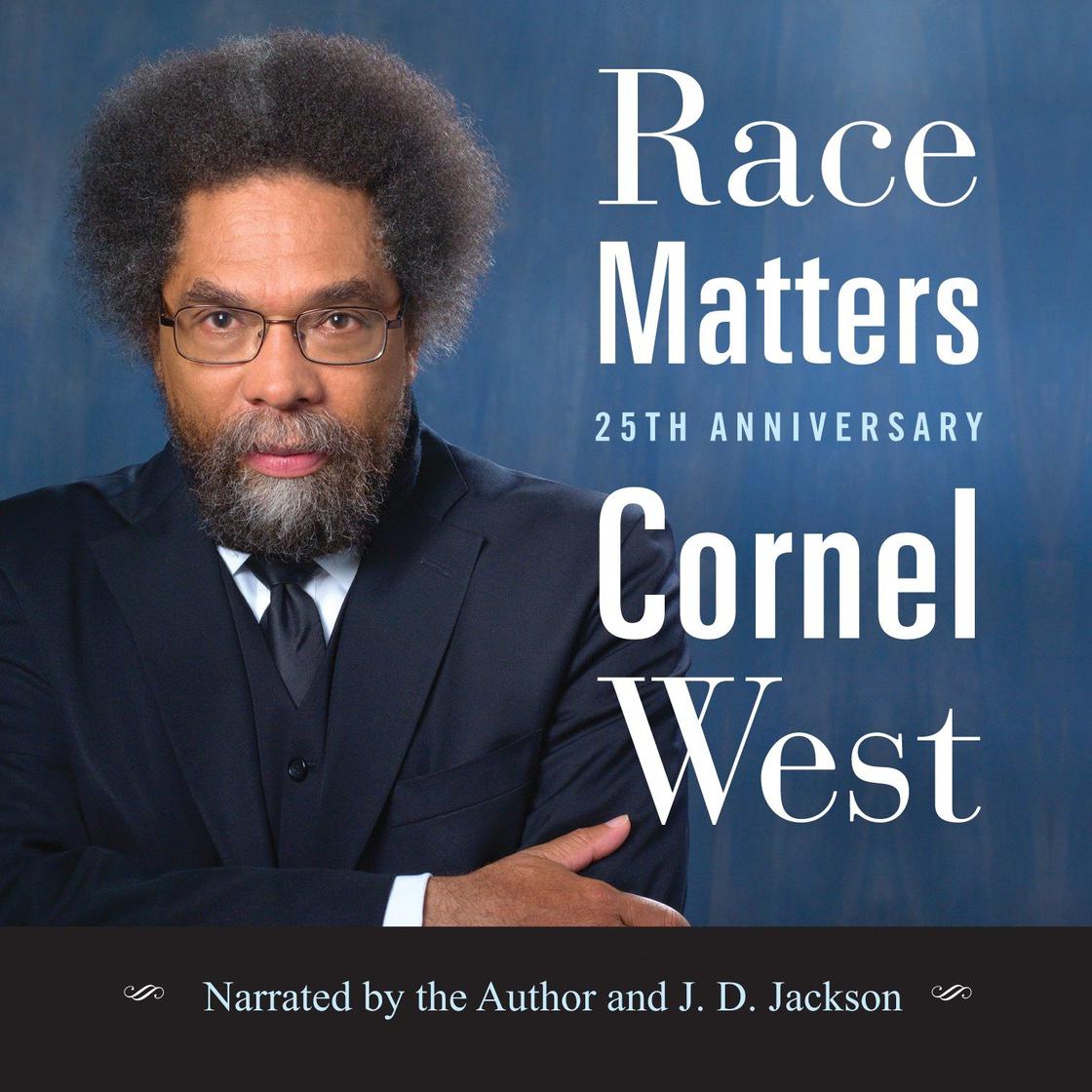 Race Matters, 25th Anniversary by Cornel West