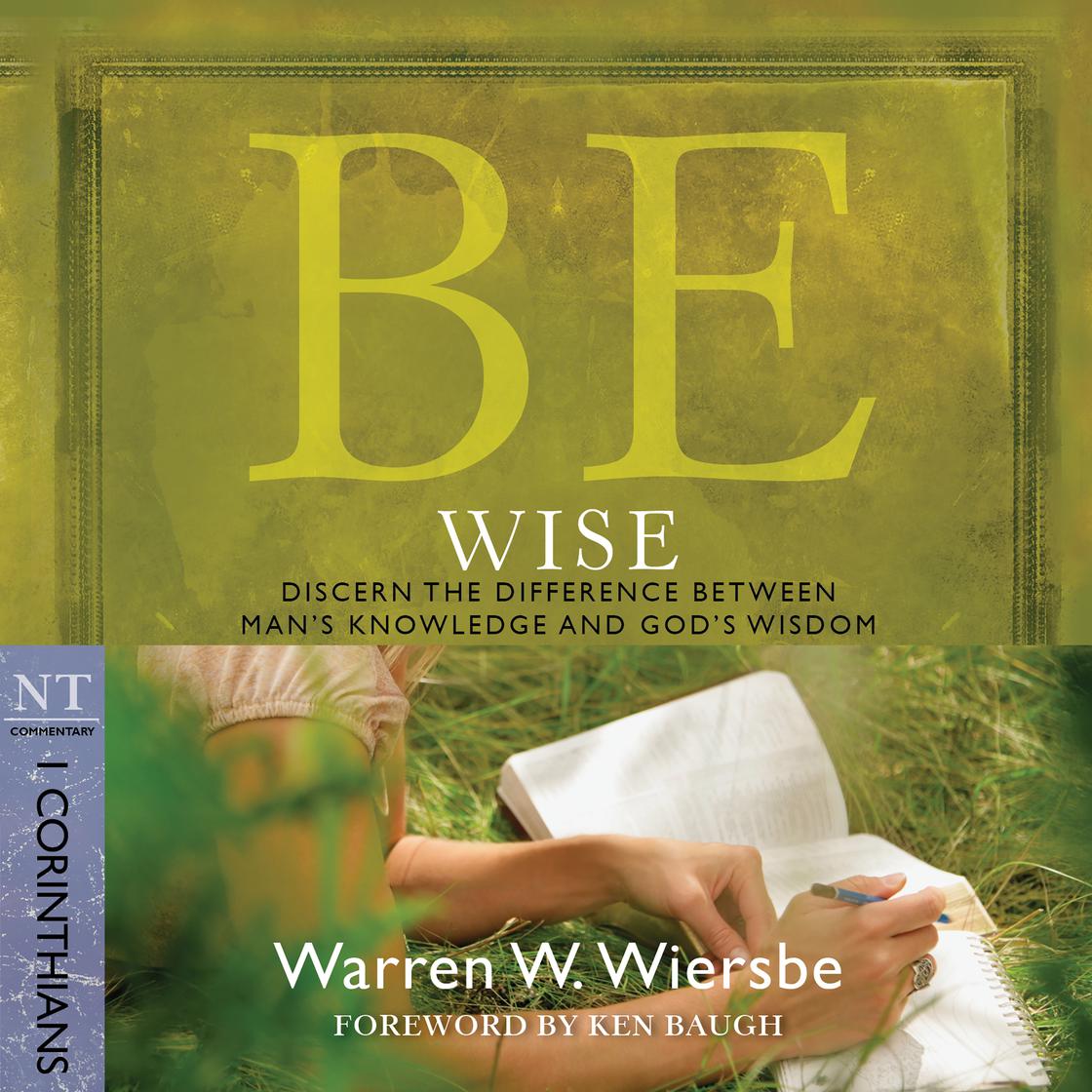 Be Wise (1 Corinthians) Audiobook | Libro.fm