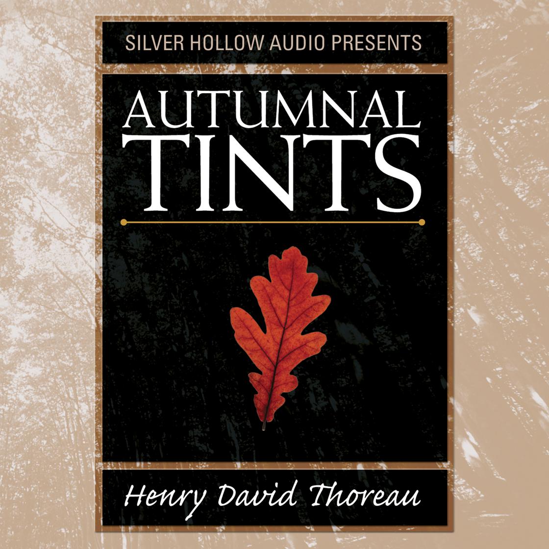 Autumnal Tints by Henry David Thoreau