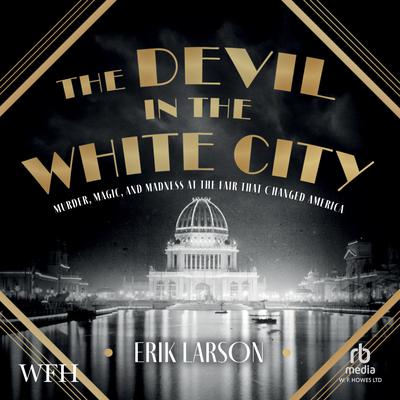 The Devil in the White City