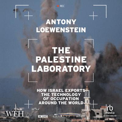 The Palestine Laboratory
