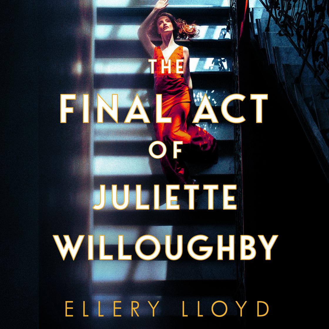 The Final Act of Juliette Willoughby Audiobook | Libro.fm