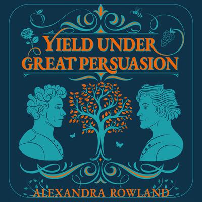 View audiobook of Yield Under Great Persuasion by Alexandra Rowland