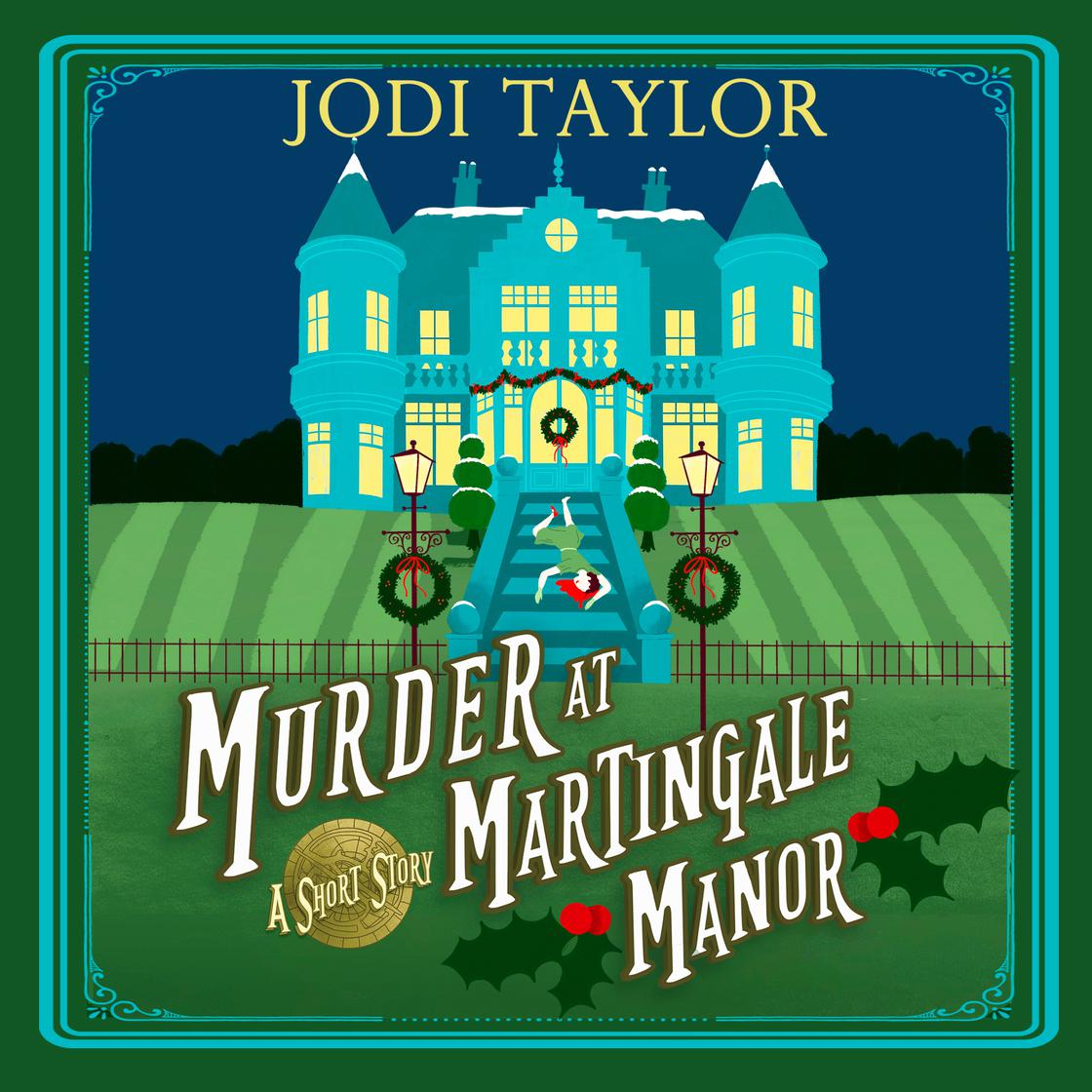 View audiobook of Murder at Martingale Manor by Jodi Taylor