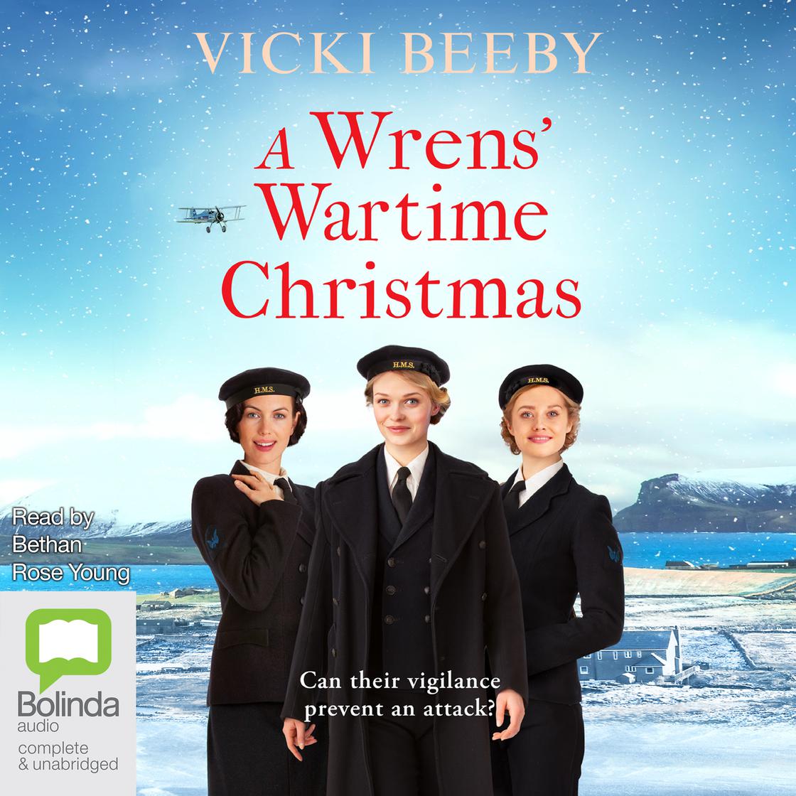 A Wrens' Wartime Christmas by Vicki Beeby