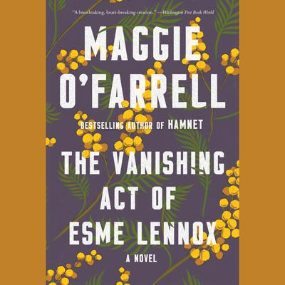 The Vanishing Act of Esme Lennox