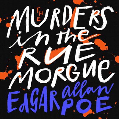 The Murders in the Rue Morgue