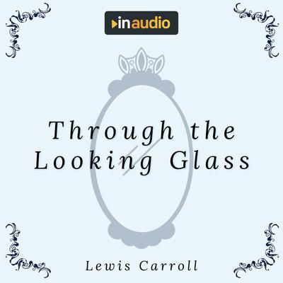 Through the Looking Glass