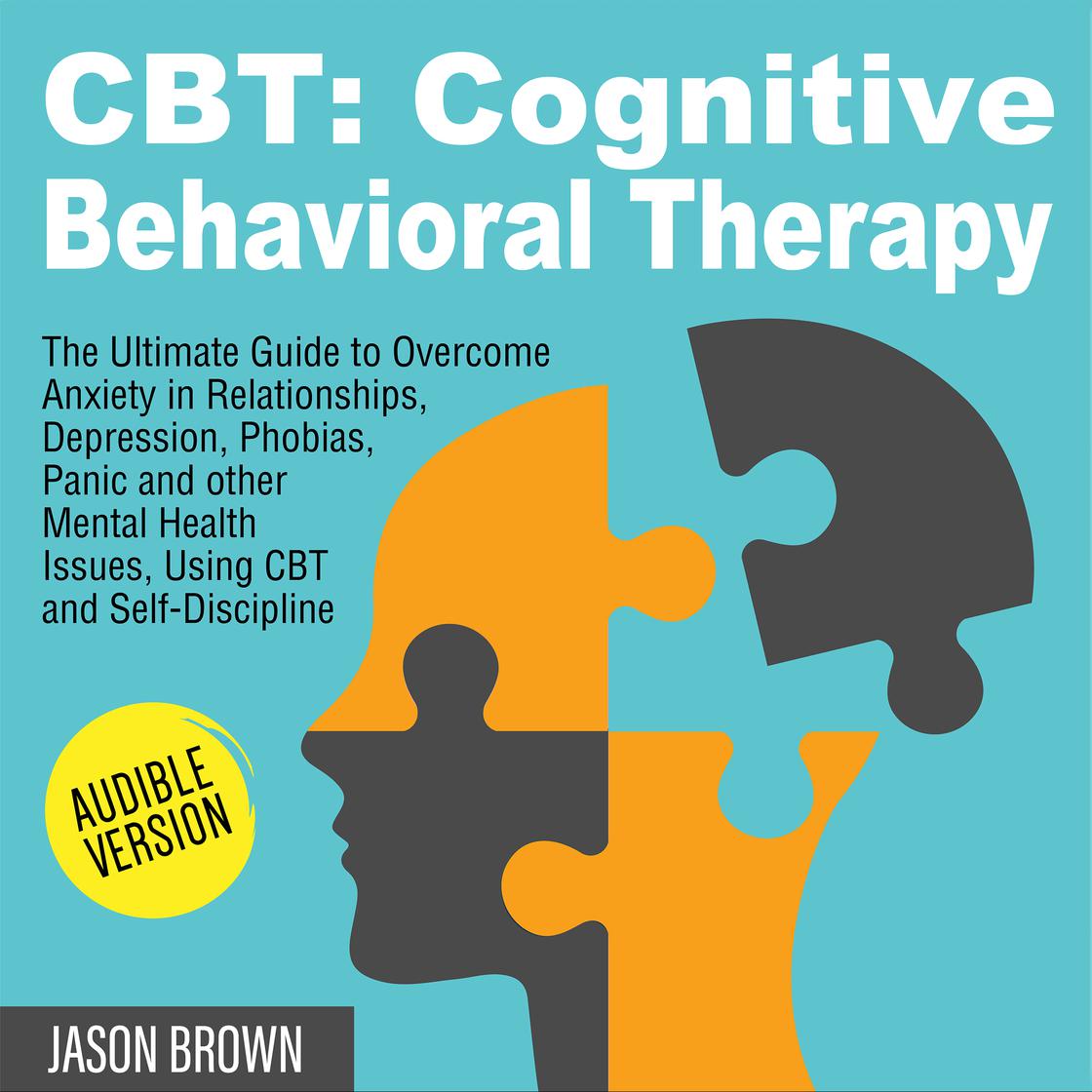 CBT: COGNITIVE BEHAVIORAL THERAPY Audiobook