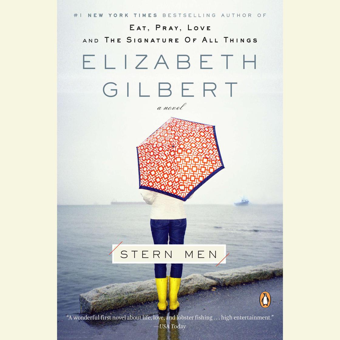 Stern Men by Elizabeth Gilbert