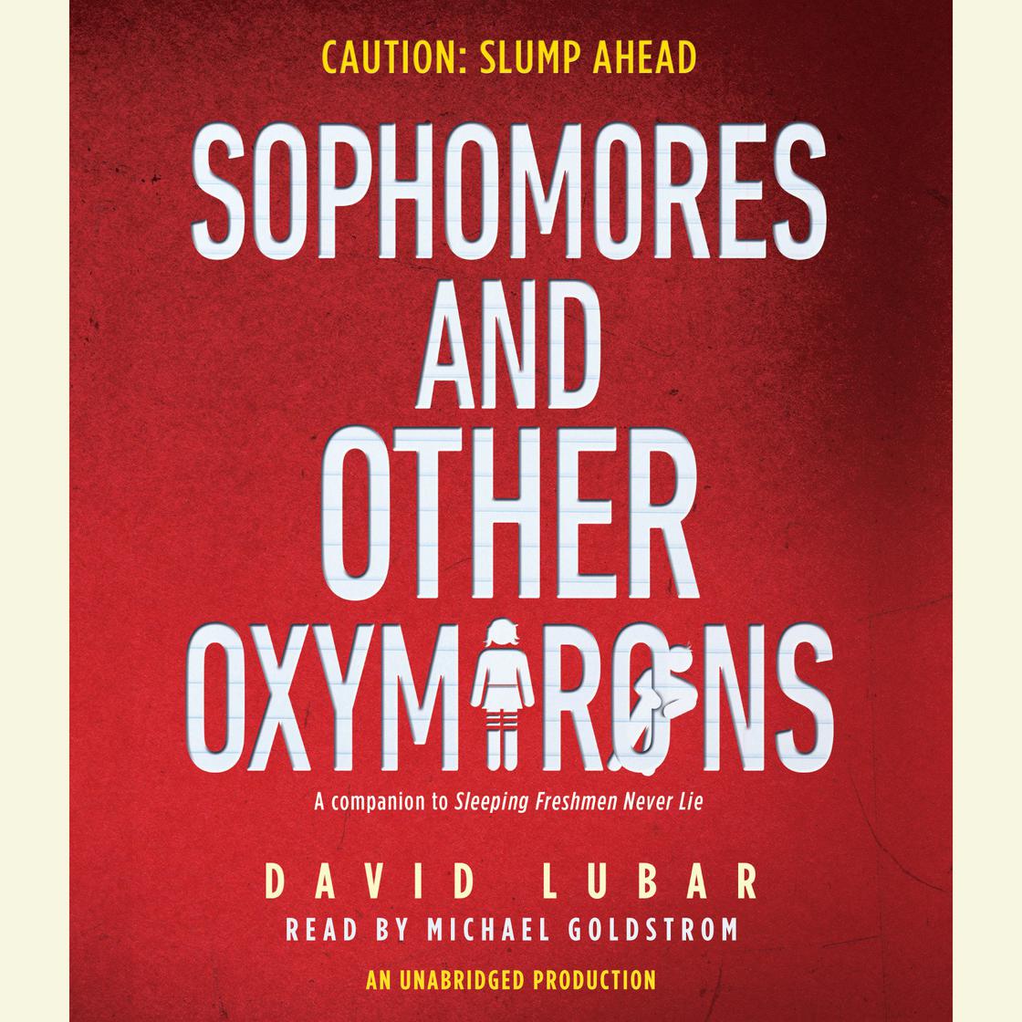 Sophomores and Other Oxymorons by David Lubar