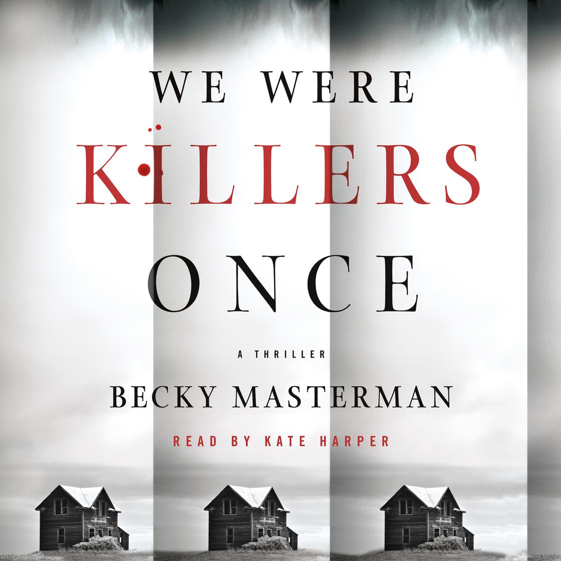 We Were Killers Once by Becky Masterman