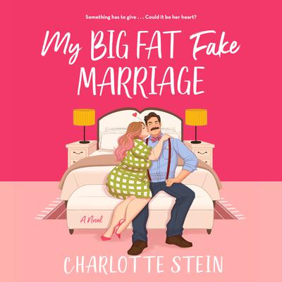 My Big Fat Fake Marriage