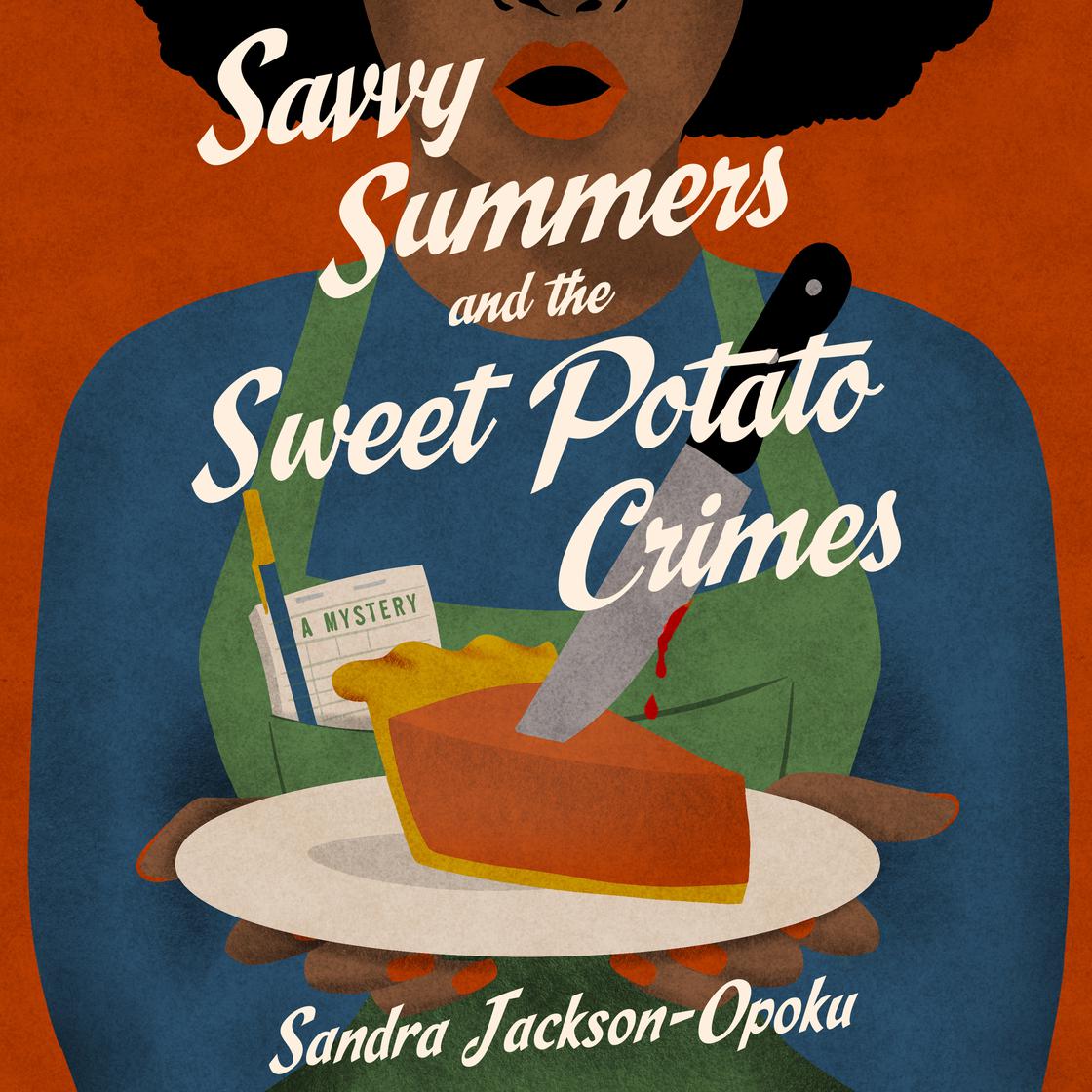 Savvy Summers and the Sweet Potato Crimes Audiobook | Libro.fm