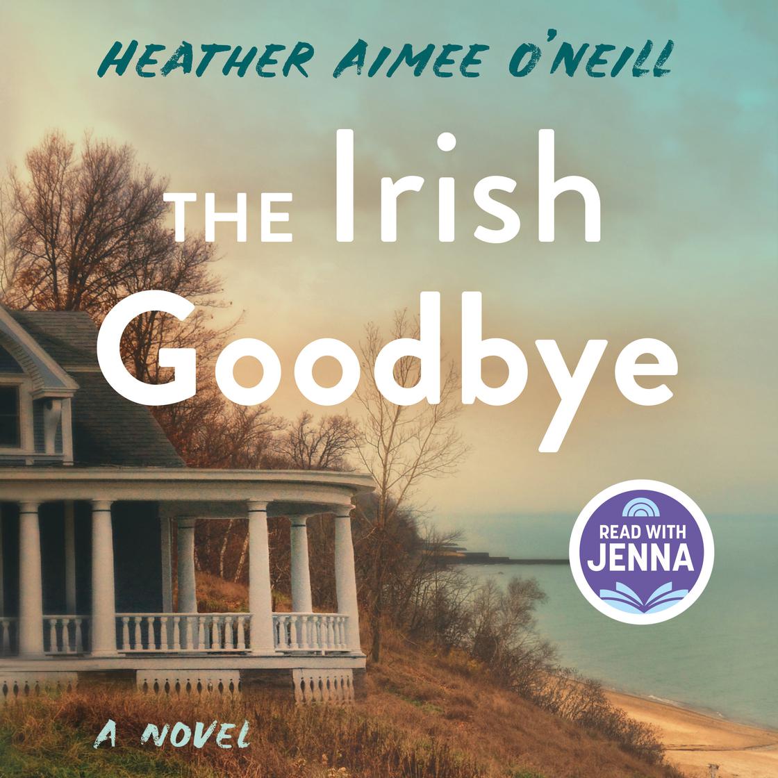 View audiobook of The Irish Goodbye by Heather Aimee O'Neill