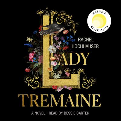 View audiobook of Lady Tremaine by Rachel Hochhauser