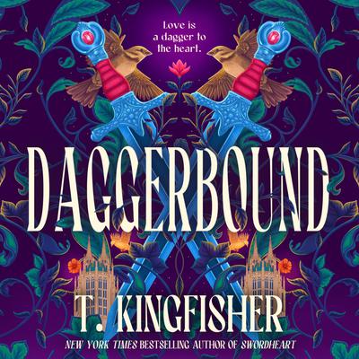 View audiobook of Daggerbound by T. Kingfisher