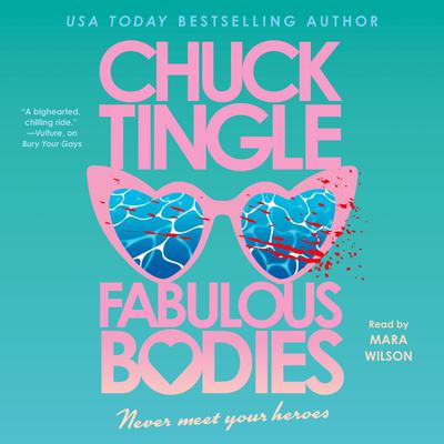 View audiobook of Fabulous Bodies by Chuck Tingle