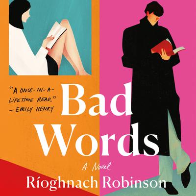 View audiobook of Bad Words by Rioghnach Robinson