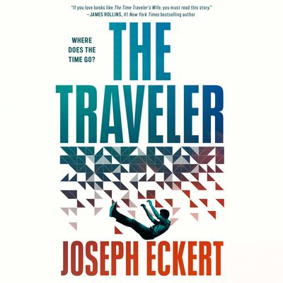 View audiobook of The Traveler by Joseph Eckert