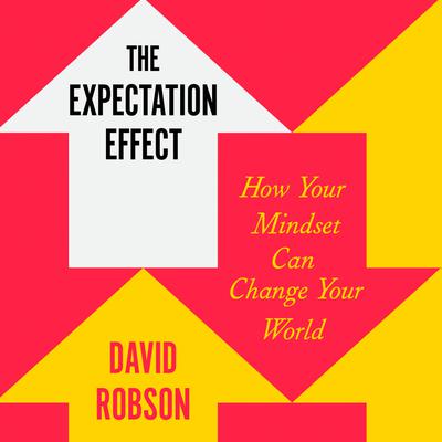 The Expectation Effect