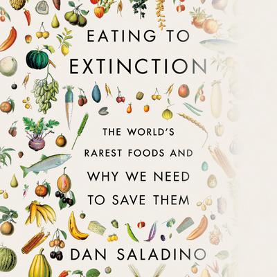 Eating to Extinction