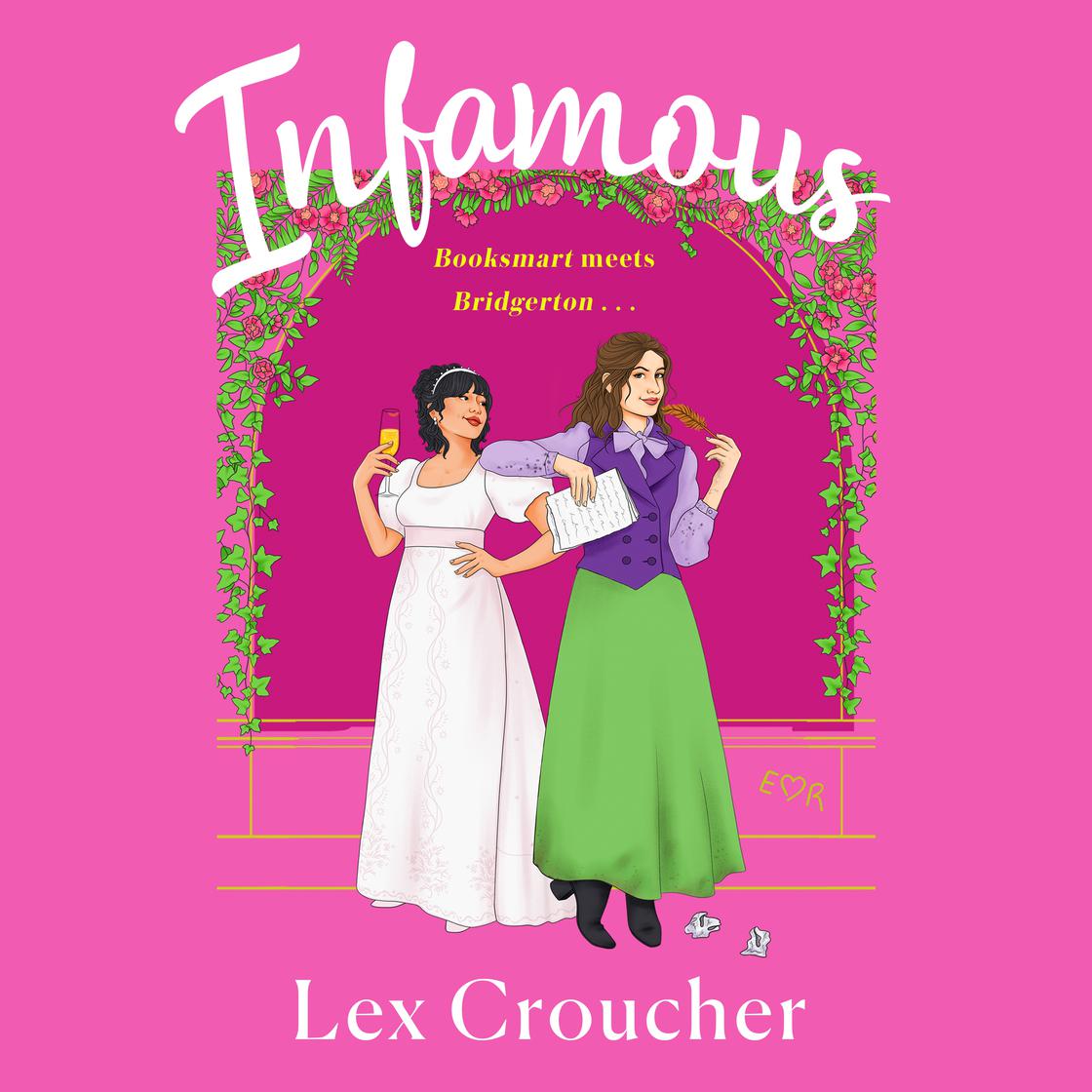 Infamous by Lex Croucher