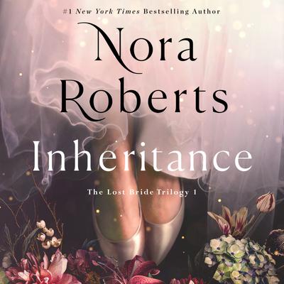 View audiobook of Inheritance by Nora Roberts