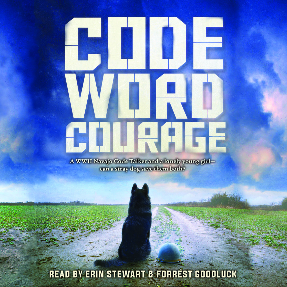Code Word Courage (Dogs of World War II) Audiobook | Libro.fm