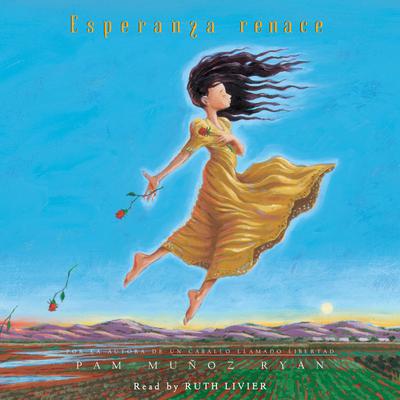 Esperanza Rising (Scholastic Gold) Audiobook | Libro.fm
