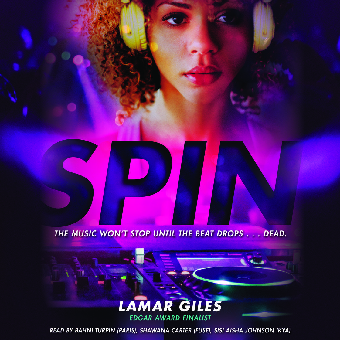 Spin by Lamar Giles