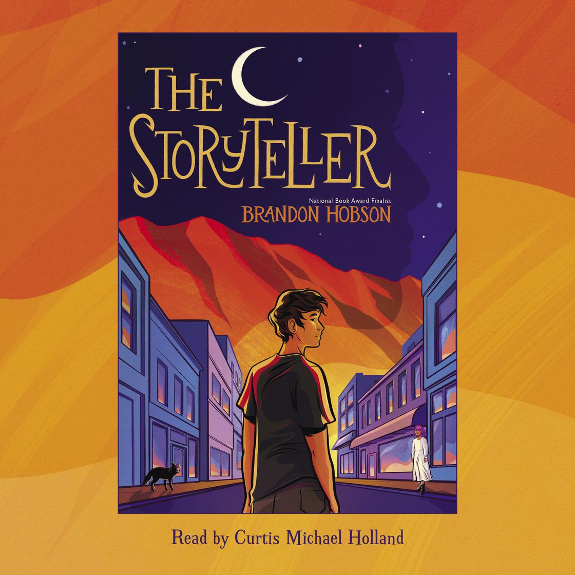 The Storyteller by Brandon Hobson Narrated by Curtis Michael