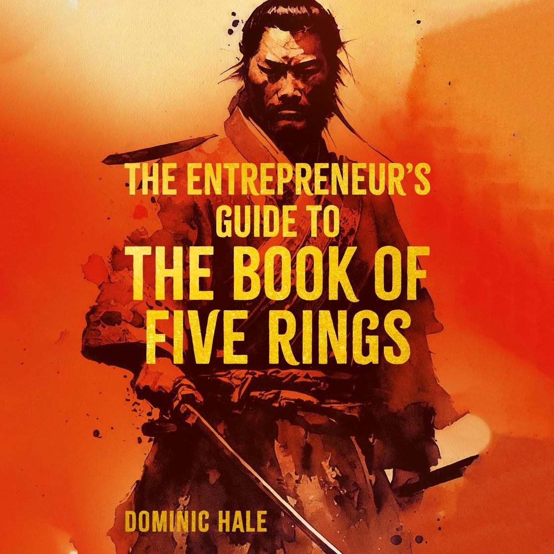 The Entrepreneur's Guide to the Book of Five Rings Audiobook | Libro.fm