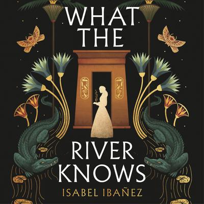 What the River Knows