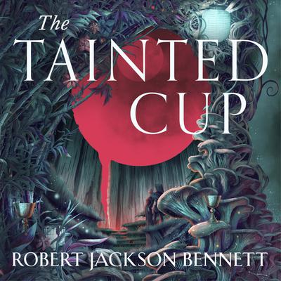 The Tainted Cup