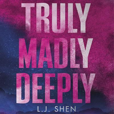 Truly Madly Deeply