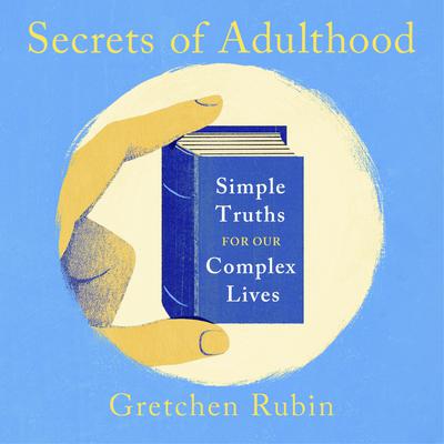 Secrets of Adulthood