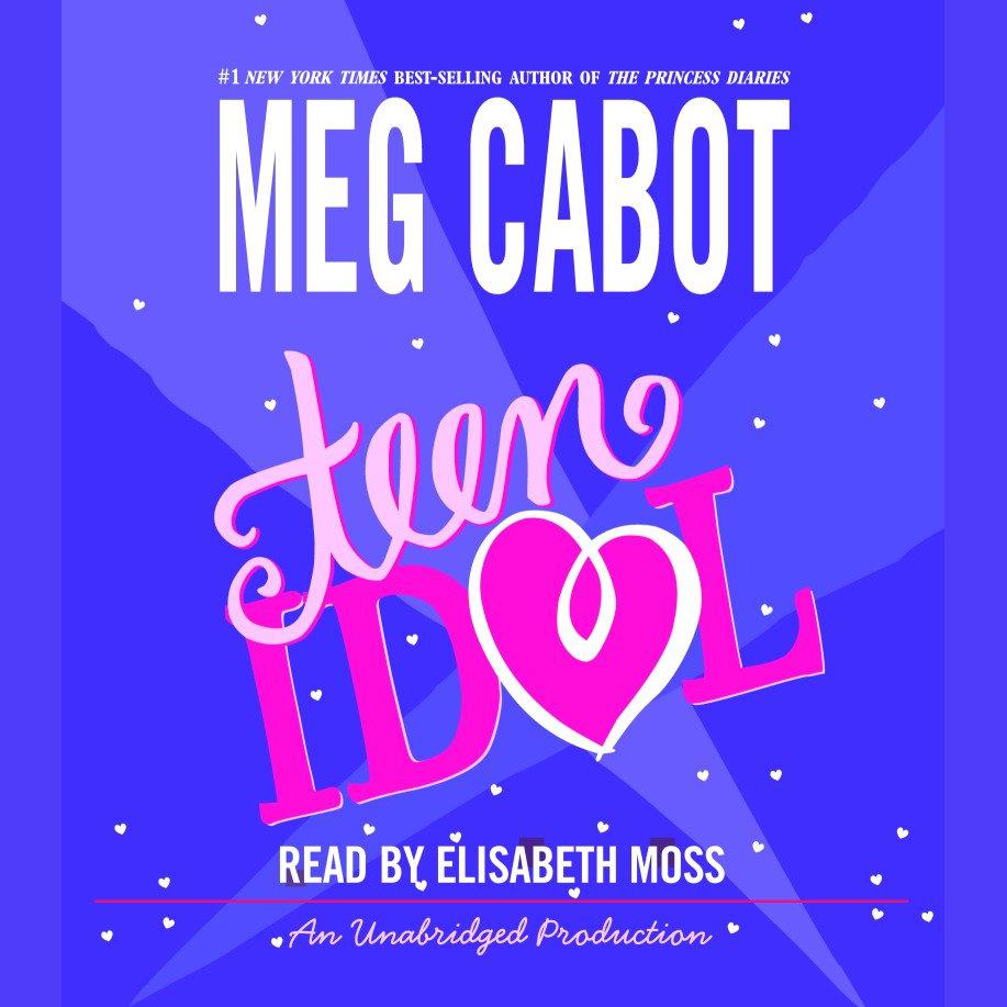 Teen Idol by Meg Cabot