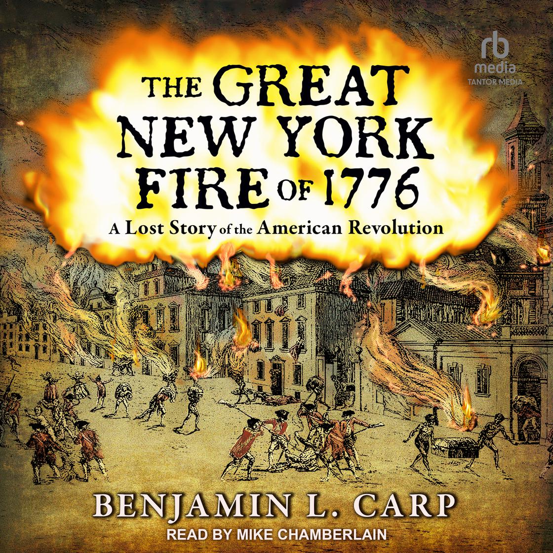 Libro.fm The Great New York Fire of 1776 Audiobook
