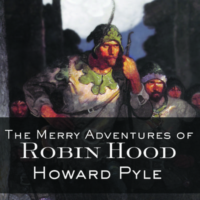 The Merry Adventures of Robin Hood