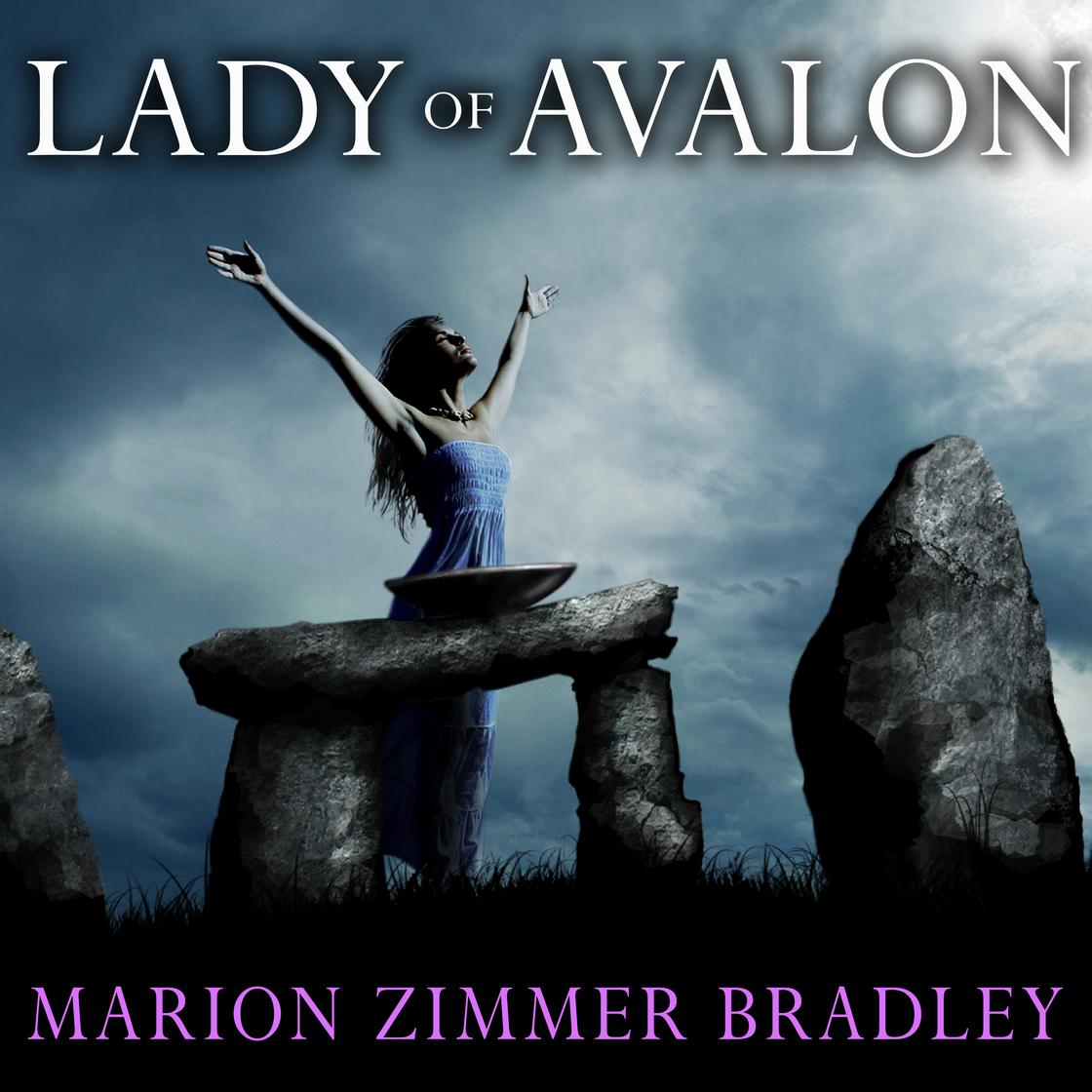 Lady of Avalon by Marion Zimmer Bradley