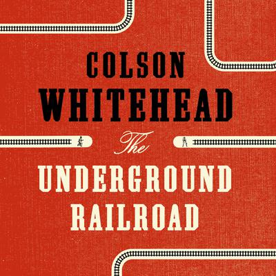 The Underground Railroad