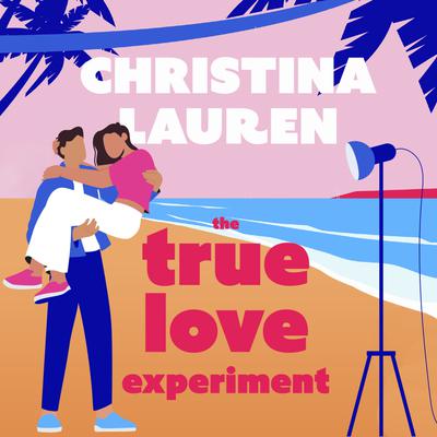 The True Love Experiment