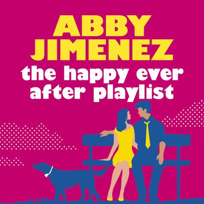 The Happy Ever After Playlist